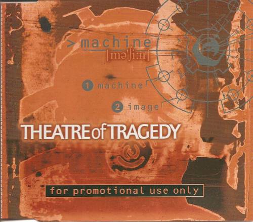 Theatre Of Tragedy : Machine (Single)